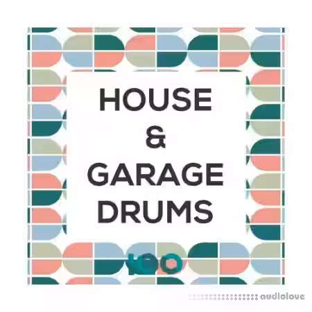 100 House and Garage Drums [WAV] - Sample Pack Artwork