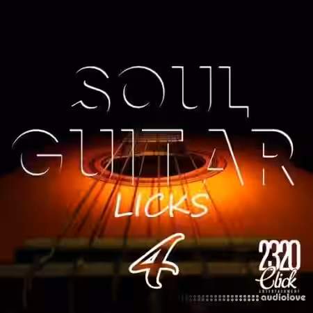2320 Click Entertainment Soul Guitar Licks 4 [WAV] - Sample Pack Artwork