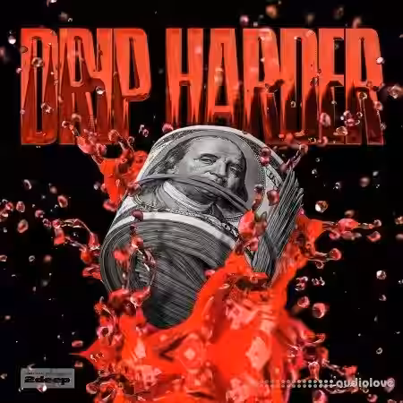 2DEEP Drip Harder [WAV] - Sample Pack Artwork