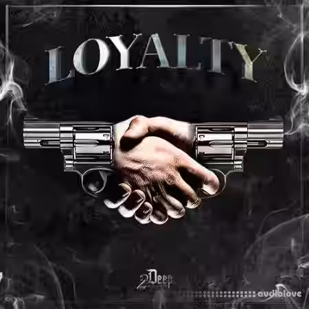 2DEEP Loyalty [WAV, MiDi] - Sample Pack Artwork