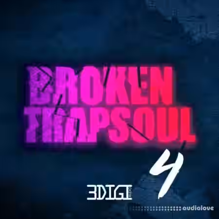 3 Digi Audio Broken Trapsoul 4 [WAV] - Sample Pack Artwork