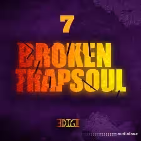 3 Digi Audio Broken Trapsoul 7 [WAV] - Sample Pack Artwork