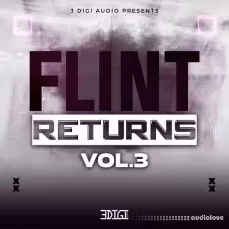 3 Digi Audio Flint Returns Vol.3 [WAV] - Sample Pack Artwork