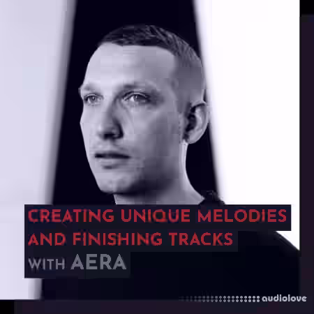 343 Pro Sessions AERA: Creating Unique Melodies and Finishing Tracks [TUTORiAL] - Sample Pack Artwork