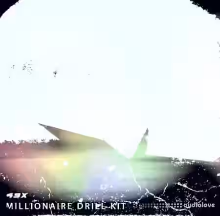 49X 'MILLIONAIRE' Drill Kit [WAV] - Sample Pack Artwork