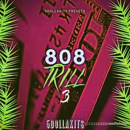 5DOLLAKITS 808 Trill 3 [WAV] - Sample Pack Artwork