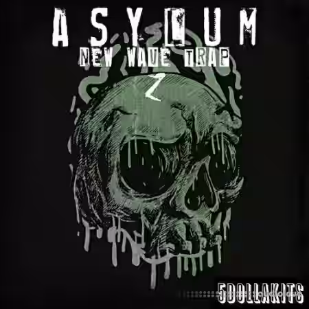 5DOLLAKITS Asylum: New Wave Trap 2 [WAV] - Sample Pack Artwork