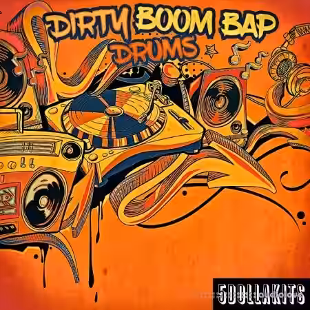5DOLLAKITS Dirty Boom Bap Drums [WAV] - Sample Pack Artwork