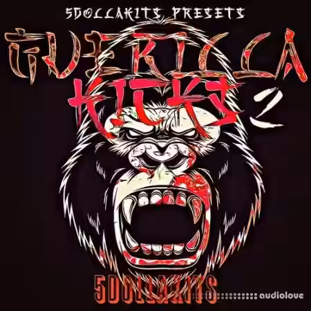5DOLLAKITS Guerilla Kicks 2 [WAV] - Sample Pack Artwork