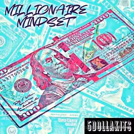 5DOLLAKITS Millionaire Mindset [WAV] - Sample Pack Artwork