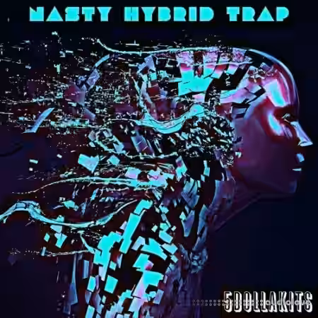 5DOLLAKITS Nasty Hybrid Trap [WAV] - Sample Pack Artwork