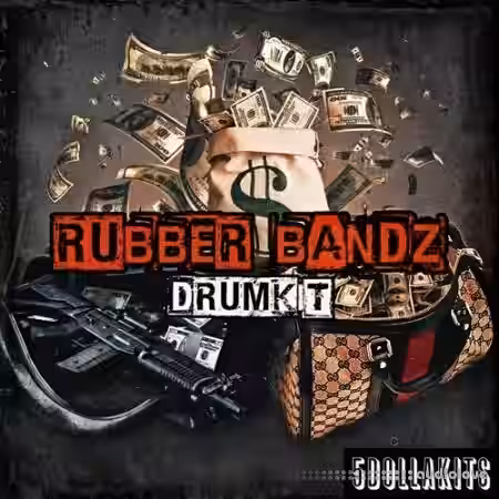 5DOLLAKITS Rubber Bandz Drumkit [WAV] - Sample Pack Artwork
