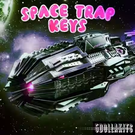 5DOLLAKITS Space Trap Keys [WAV] - Sample Pack Artwork