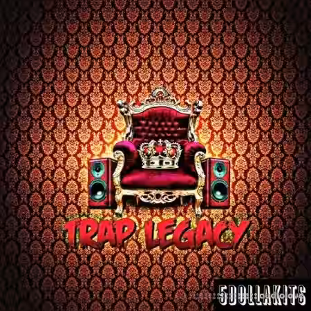 5DOLLAKITS Trap Legacy [WAV] - Sample Pack Artwork