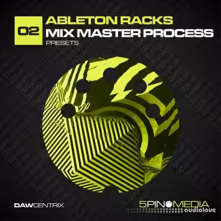 5Pin Media DAWcentrix 02 Ableton Racks Mix Master Process [Synth Presets] - Sample Pack Artwork