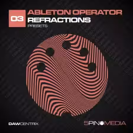 5Pin Media DAWcentrix 03 Ableton Operator Refractions [DAW Presets, MiDi] - Sample Pack Artwork