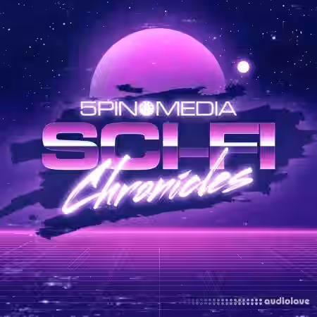 5Pin Media Sci-Fi Chronicles [WAV] - Sample Pack Artwork