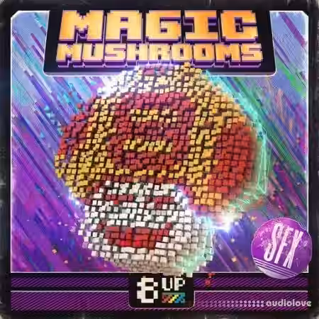 8UP Magic Mushrooms: SFX [WAV] - Sample Pack Artwork