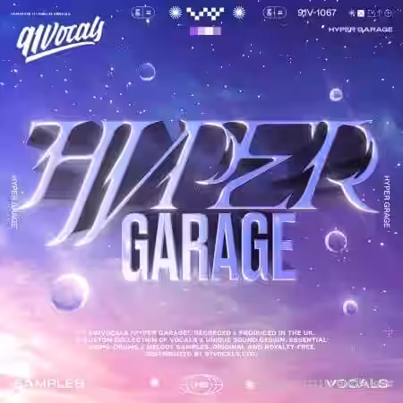 91Vocals Hyper Garage [WAV] - Sample Pack Artwork