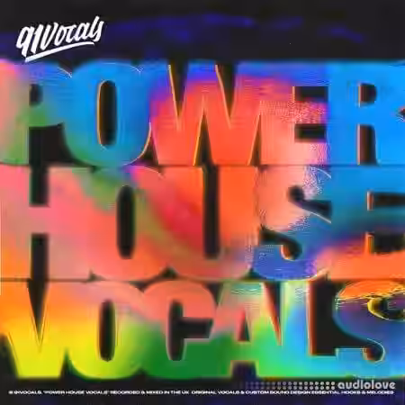 91Vocals Power House Vocals [WAV] - Sample Pack Artwork