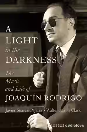 A Light in the Darkness: The Music and Life of Joaquín Rodrigo - Sample Pack Artwork