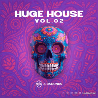 ABT Sounds Huge House Vol.2 Deluxe Edition [WAV, MiDi, Synth Presets, DAW Templates]