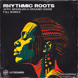 ABT Sounds Rhythmic Roots Vol.1 Deluxe Edition [WAV, MiDi, Synth Presets, DAW Templates]
