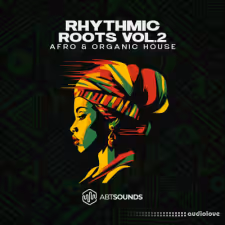 ABT Sounds Rhythmic Roots Vol.2 Deluxe Edition [WAV, MiDi, Synth Presets, DAW Templates] - Sample Pack Artwork
