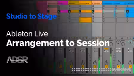 ADSR Sounds Ableton Live Arrangement to Session [TUTORiAL] - Sample Pack Artwork