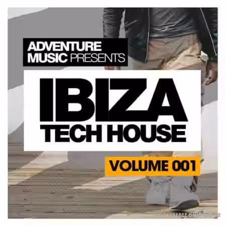 Adventure Music  Ibiza Tech House Vol.1 [WAV] - Sample Pack Artwork