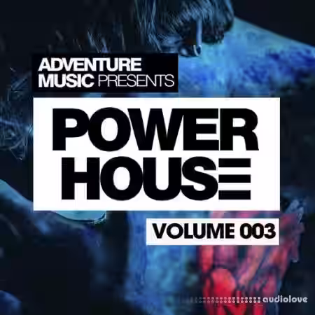 Adventure Music Power House Vol.3 [WAV] - Sample Pack Artwork