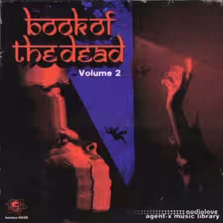 Agent-X Book of The Dead Vol.2 (Compositions And Stems) [WAV] - Sample Pack Artwork