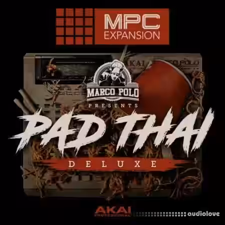 AKAi MPC Expansion Marco Polo Presents Pad Thai Deluxe v1.0.5 [MPC] - Sample Pack Artwork