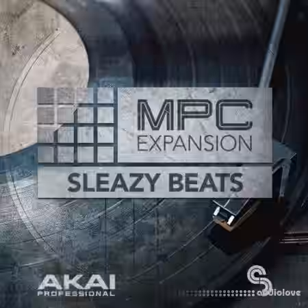 AKAI MPC Expansion Sleazy Beats v1.0.1 [MPC] [WiN] - Sample Pack Artwork