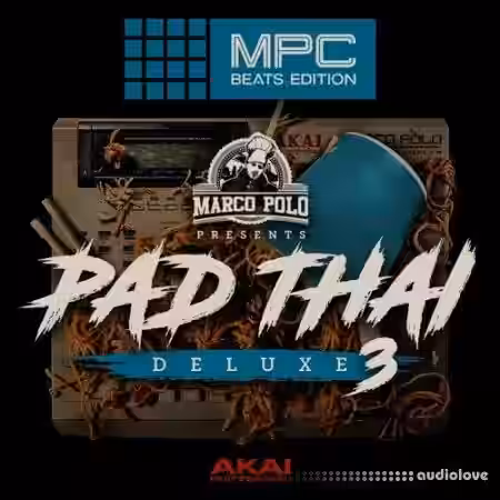 AkaiPro Marco Polo Presents Pad Thai Deluxe Vol.3 v1.0.2 [WiN] - Sample Pack Artwork