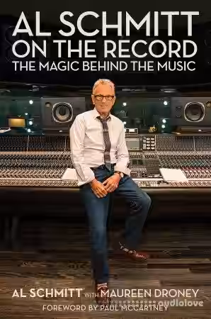 Al Schmitt on the Record The Magic Behind the Music - Sample Pack Artwork