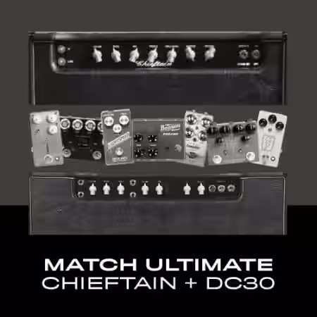 Alchemy Captures Match Ultimate Chieftain + DC30 Blended ToneX - Sample Pack Artwork