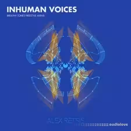 Alex Retsis Inhuman Voices Breathy Tones Freestyle Alien [WAV] - Sample Pack Artwork