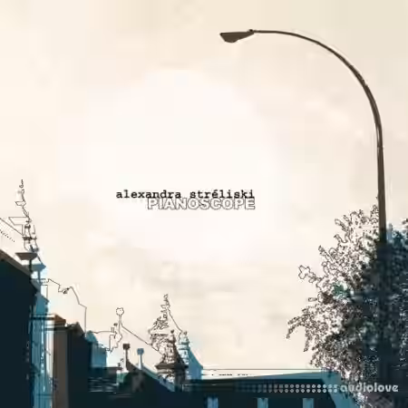 Alexandra Streliski Pianoscape - Sample Pack Artwork