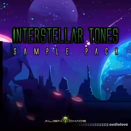 Alien Chaos Interstellar Tones [Sample Pack] [WAV] - Sample Pack Artwork
