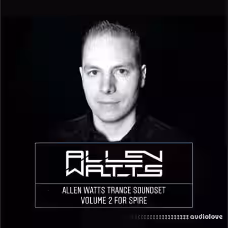 Allen Watts Trance Soundset Volume 2 [Synth Presets] - Sample Pack Artwork