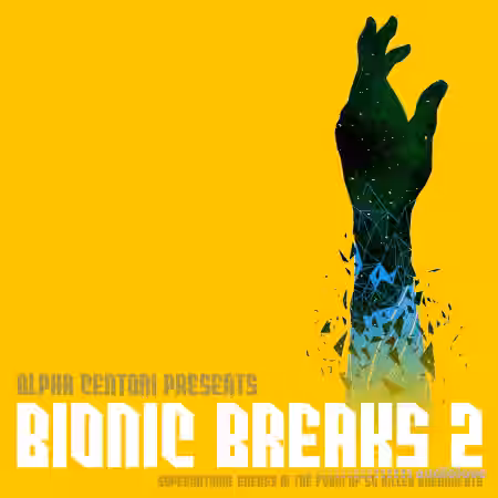 Alpha Centori Bionic Breaks 2 [WAV] - Sample Pack Artwork
