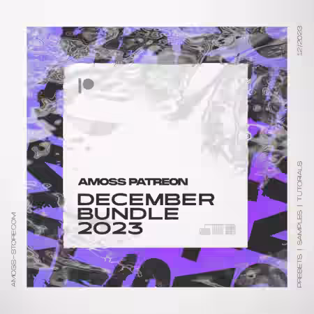 Amoss Patreon December Bundle 2023 [WAV] - Sample Pack Artwork