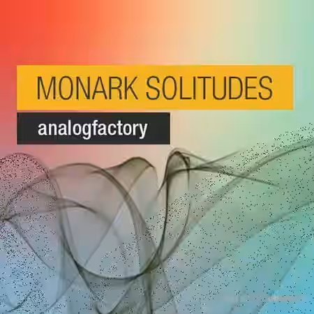 Analogfactory Monark Solitudes Soundset [Synth Presets] - Sample Pack Artwork