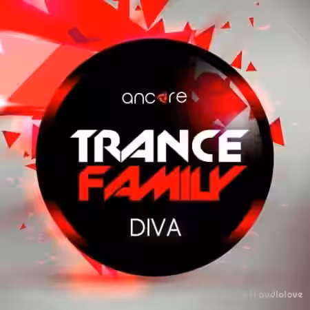 Ancore Sounds Diva Trance Family [Synth Presets] - Sample Pack Artwork
