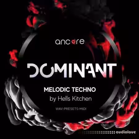 Ancore Sounds DOMINANT Melodic Techno Volume 4 [WAV, MiDi, Synth Presets] - Sample Pack Artwork
