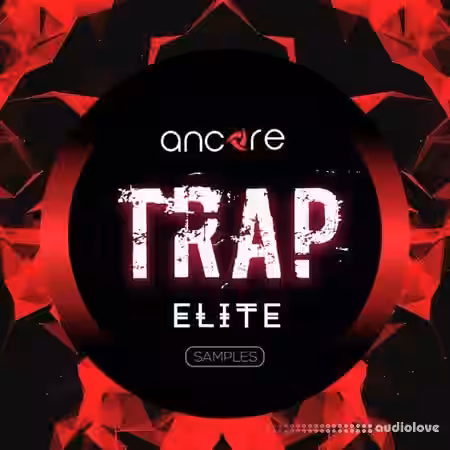 Ancore Sounds Elite Trap [WAV, MiDi, Synth Presets] - Sample Pack Artwork