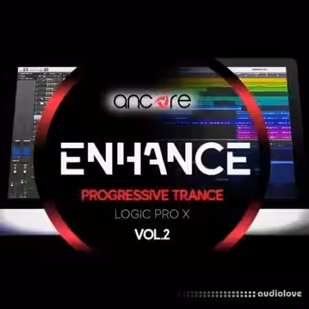 Ancore Sounds ENHANCE Progressive Trance Volume 2 [DAW Templates] - Sample Pack Artwork