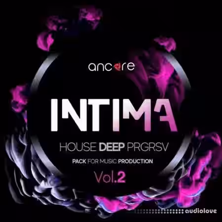 Ancore Sounds INTIMA Volume 2 Progressive Deep Producer Pack [WAV, MiDi, Synth Presets] - Sample Pack Artwork