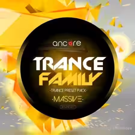Ancore Sounds Massive Trance Family Volume 1 [Synth Presets] - Sample Pack Artwork